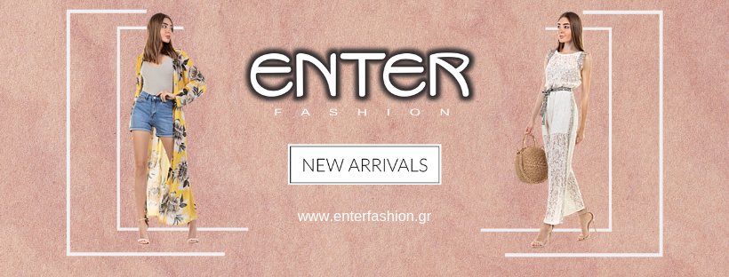 Enter Fashion - Γυναικεία ρούχα Aξεσουάρ - Άγιος Δημήτριος